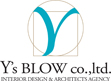 Y's BLOW ワイズブロー建築設計事務所